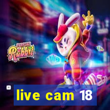 live cam 18